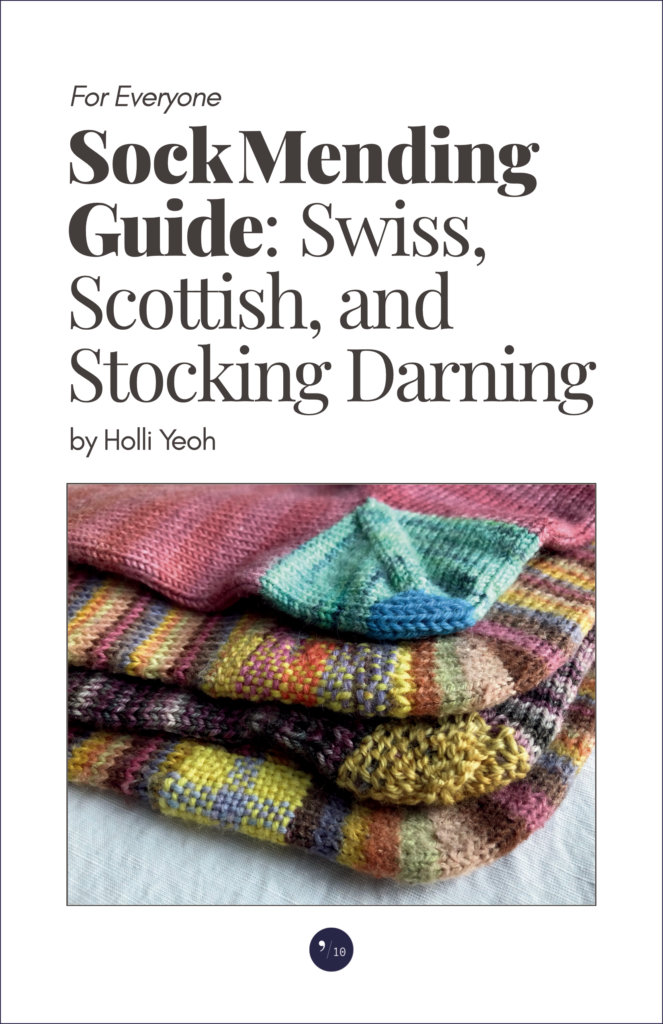 Sock Mending Guide for Everyone: Swiss, Scottish, and Stocking Darning
